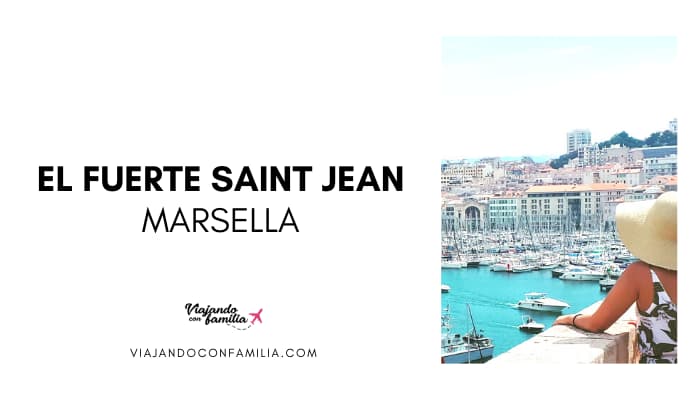 Fuerte Saint Jean Marsella
